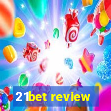 21bet review